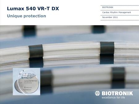 Lumax 540 VR-T DX Unique protection 1 BIOTRONIK