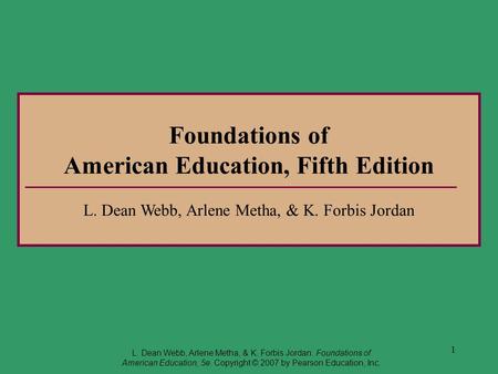 Foundations of American Education, Fifth Edition