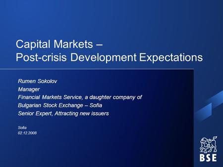 Capital Markets – Post-crisis Development Expectations