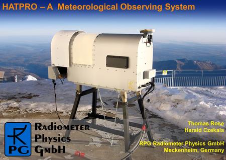 HATPRO – A Meteorological Observing System