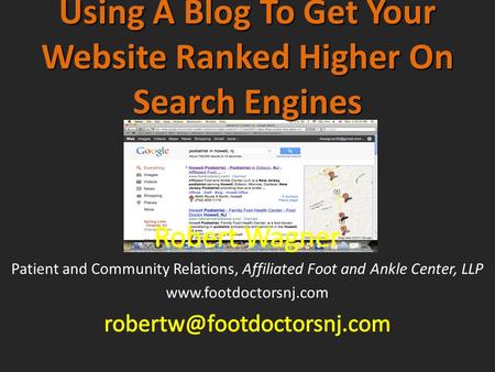 Using A Blog To Get Your Website Ranked Higher On Search Engines.