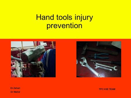 Hand tools injury prevention