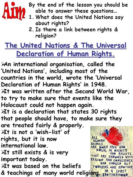 The United Nations & The Universal Declaration of Human Rights.