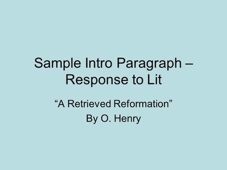 Sample Intro Paragraph – Response to Lit