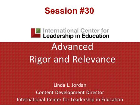 Advanced Rigor and Relevance