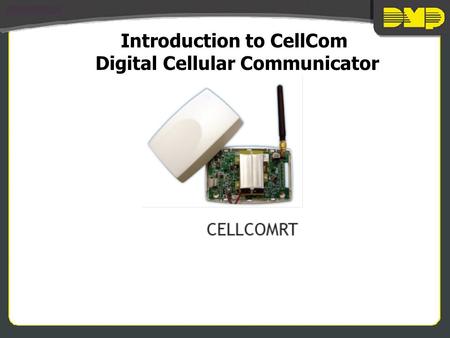 Introduction to CellCom Digital Cellular Communicator.