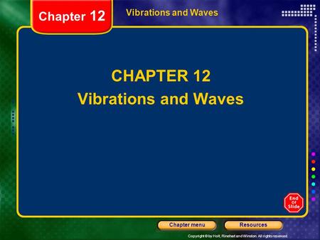 CHAPTER 12 Vibrations and Waves