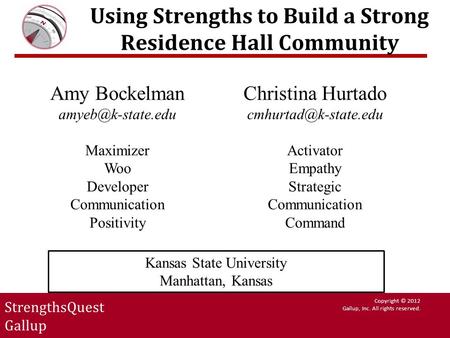 Using Strengths to Build a Strong Residence Hall Community