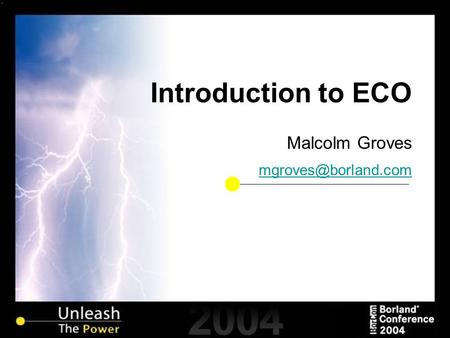 Introduction to ECO Malcolm Groves