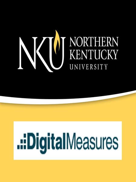 Faculty Credentials Automated Process Presented by: Connie Kiskaden Northern Kentucky University  User Group Conference.