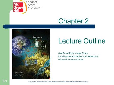 Chapter 2 Lecture Outline See PowerPoint Image Slides