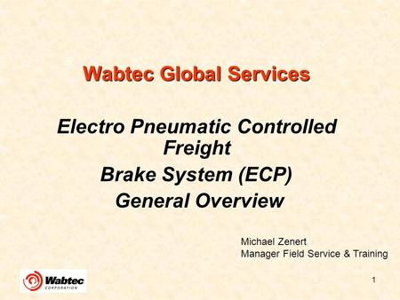 Wabtec Global Services Electro Pneumatic Controlled Freight