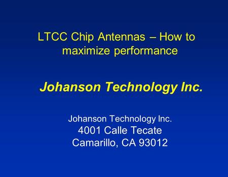 Johanson Technology Inc Calle Tecate Camarillo, CA 93012