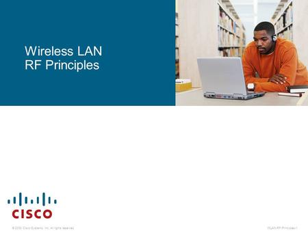 Wireless LAN RF Principles