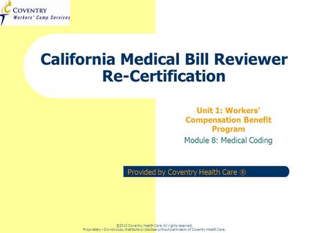 California Medical Bill Reviewer Re-Certification