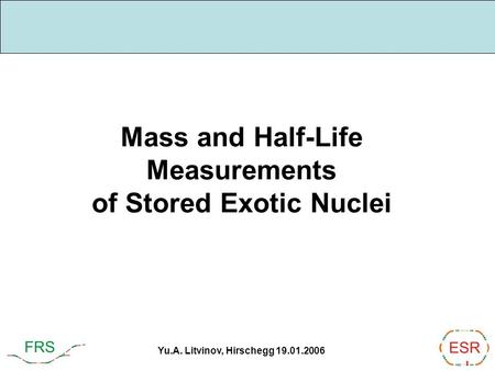 Mass and Half-Life Measurements of Stored Exotic Nuclei
