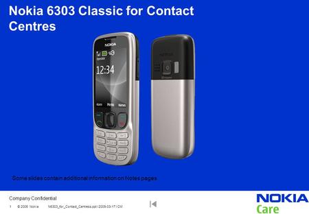 Nokia 6303 Classic for Contact Centres