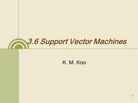 3.6 Support Vector Machines