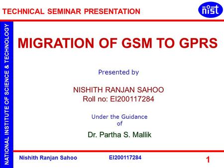MIGRATION OF GSM TO GPRS