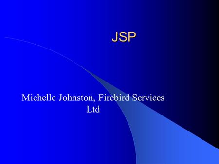 Michelle Johnston, Firebird Services Ltd