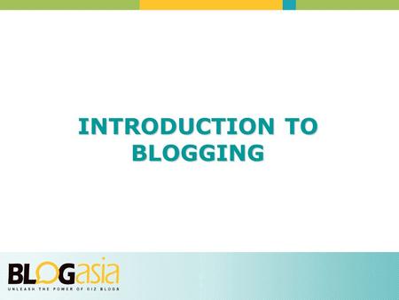 INTRODUCTION TO BLOGGING. WHAT IS A BLOG? Blogs are all about opening up your knowledge, expertise, processes and goals to your customers Blogs are online.
