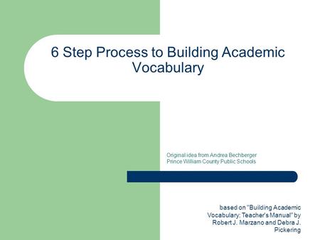 6 Step Process to Building Academic Vocabulary