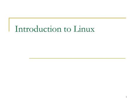 1 Introduction to Linux. 2 History of Linux The Role and Function of Linux The Historical Development of Linux Linux Distributions Common Linux Roles.
