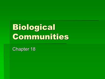 Biological Communities