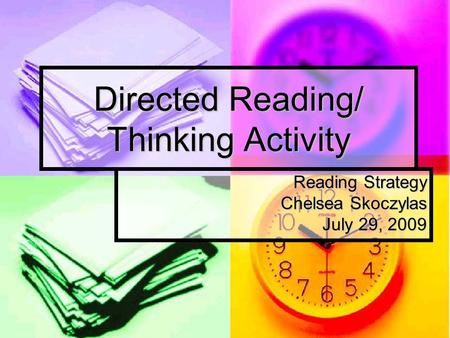 Directed Reading/ Thinking Activity