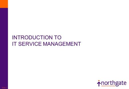 INTRODUCTION TO IT SERVICE MANAGEMENT