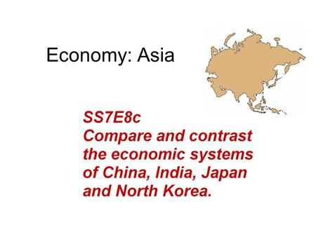 Economy: Asia.