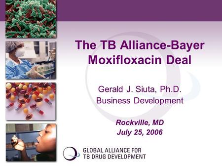 The TB Alliance-Bayer Moxifloxacin Deal