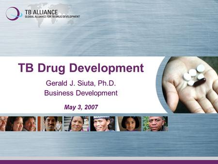 Gerald J. Siuta, Ph.D. Business Development May 3, 2007