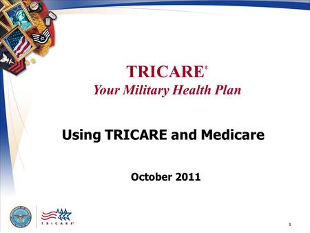 Using TRICARE and Medicare