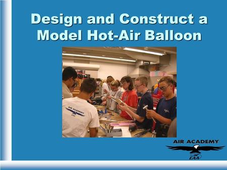 Design and Construct a Model Hot-Air Balloon