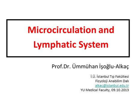 Microcirculation and Lymphatic System