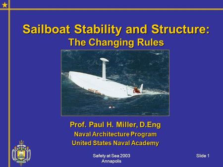 Sailboat Stability and Structure: The Changing Rules