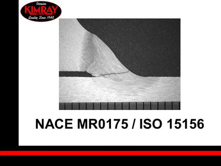 NACE MR0175 / ISO 15156.