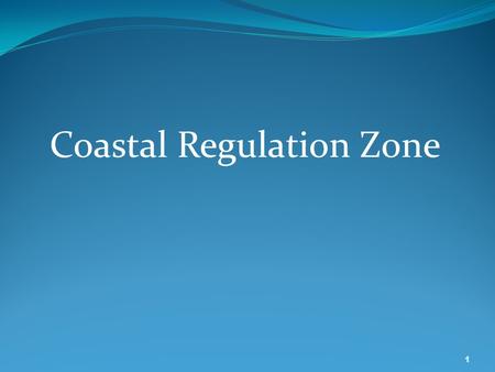 Coastal Regulation Zone
