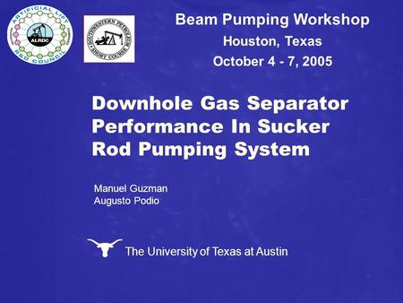 Downhole Gas Separator Performance In Sucker Rod Pumping System