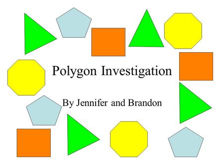 Polygon Investigation