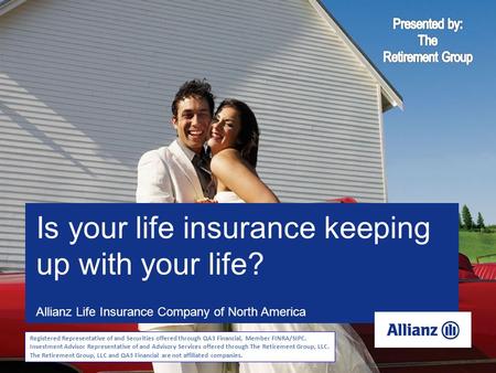 Is your life insurance keeping up with your life?