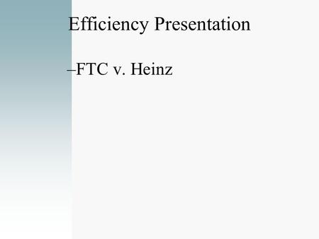 Efficiency Presentation