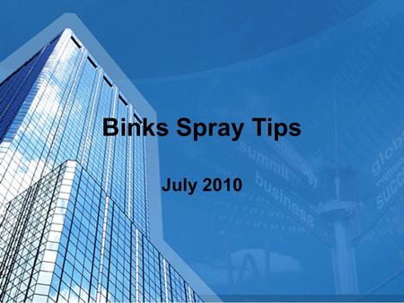 Binks Spray Tips July 2010.