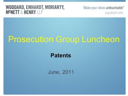 Prosecution Group Luncheon June, 2011 Patents. Clear and Convincing Survives Microsoft Corp. v. i4i Ltd. Pship (US 2011) §282 requires proof of invalidity.