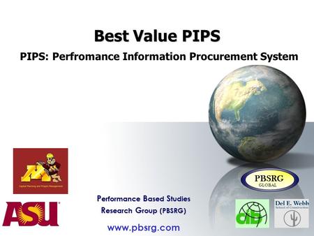 Best Value PIPS PIPS: Perfromance Information Procurement System