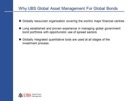 Why UBS Global Asset Management For Global Bonds