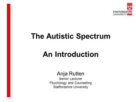 The Autistic Spectrum An Introduction