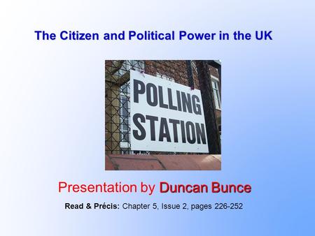 The Citizen and Political Power in the UK
