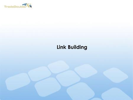 Link Building. Link Building Workshop How to get Links Co-citation Link building Dos Link building Donts.